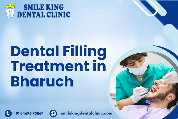Dental Filling Treatment in Bharuch