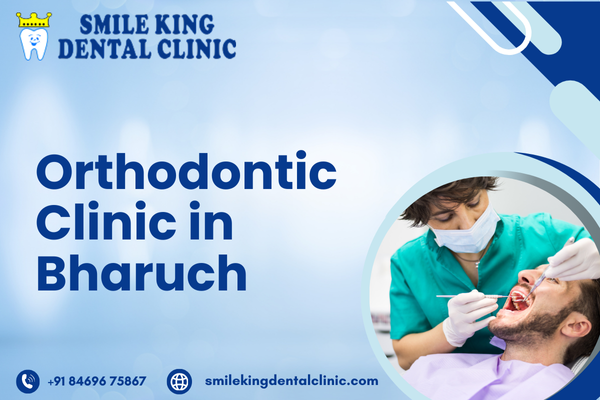 Orthodontic Clinic in Bharuch