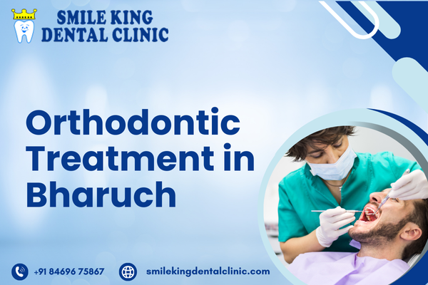 Orthodontic Treatment in Bharuch